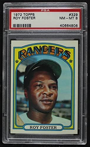 1972 Topps 329 Roy Foster Texas Rangers (Baseball Kártya) PSA a PSA 8.00 Rangers