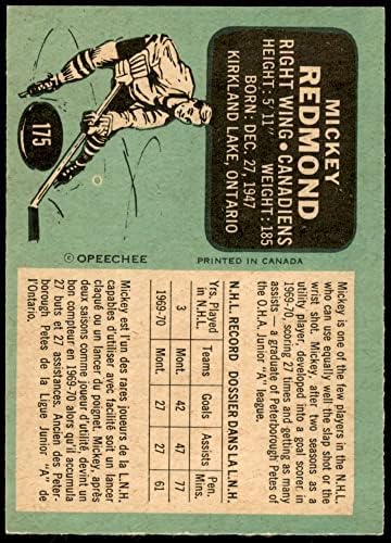 1970 O-Pee-Chee 175 TR Mickey Redmond Montreal Canadiens (Hoki-Kártya) (Említi, Kereskedelmi) NM Canadiens