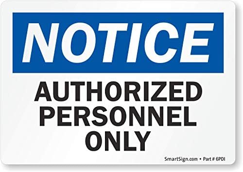 SmartSign Öntapadó Vinil-OSHA Biztonsági Jel, Legenda Megjegyzés: belépés Csak engedéllyel, 3.5 magas x 5 széles, Fekete/Kék, Fehér