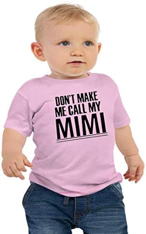 Ne akard, Hogy Hívja fel A Mimi Kisgyermek póló nagy Baba Fiúk, Lányok