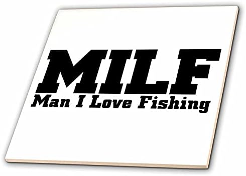 3dRose MILF Férfi, akit szeretek Horgászni Vicces Ajándék Férfiaknak Halász - Csempe (ct_350120_1)