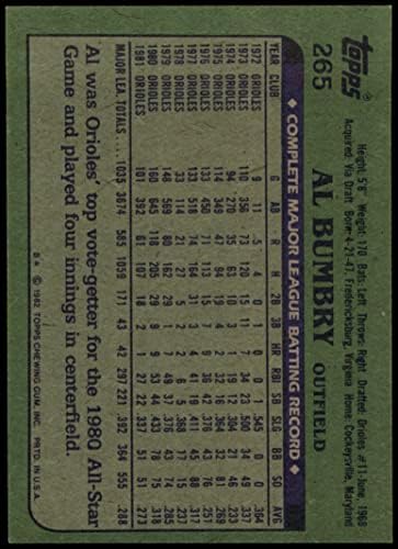 1982 Topps Rendszeres (Baseball) kártya265 Al Bumbry a Baltimore Orioles Kiváló Minőségű