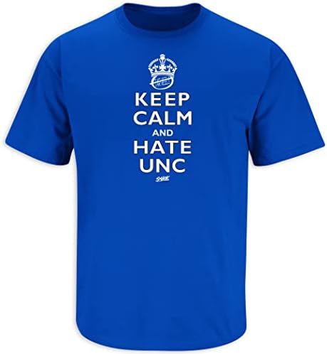 Nyugodj meg, Gyűlölet UNC-T-Shirt a Duke Egyetemen Rajongók (SM-5XL)