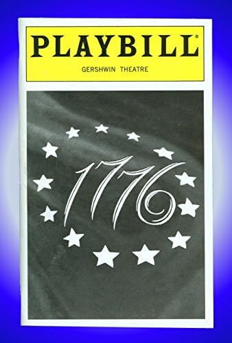 1776-Ban, A Broadway Színlapot + Carolee Carmello, Michael McCormick, Tom Aldredge, Lauren Ward, Michael Cumpsty, Gregg Edelman, Merwin