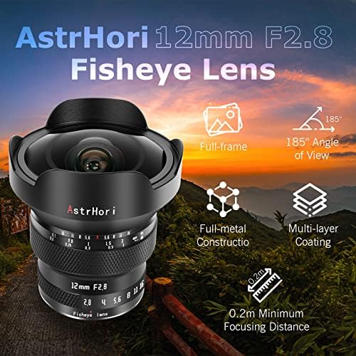 AstrHori 12 mm F2.8 Full-Frame Halszem Objektív 185¡ã Látószög, Kompatibilis a Nikon Z-Mount tükör nélküli Fényképezőgépek Z5 Z6