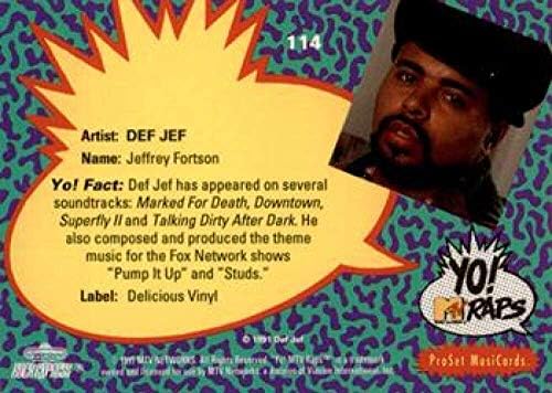 1991 Pro Set Yo MTV Rappel NonSport 114 Def Jef Hivatalos Zenei Normál Méretű Kereskedelmi Kártya